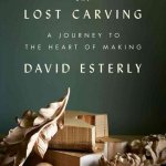 Резьба по дереву David Esterly