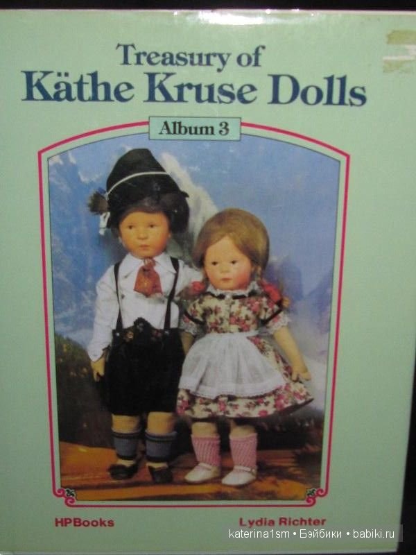 Дыхание детства в творчестве Kathe Kruse. История кукол Кэти Крузе. Фото