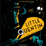 Маленький Квентин (Little Quentin)