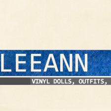 LeeAnn от Denis Bastien Изменения в условиях заказа кукол с сайта