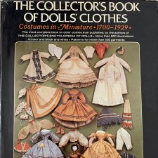 Книга с выкройками одежды для кукол THE COLLECTOR'S BOOK OF DOLLS CLOTHES Книга с выкройками одежды для кукол THE COLLECTOR'S BOOK OF DOLLS CLOTHES