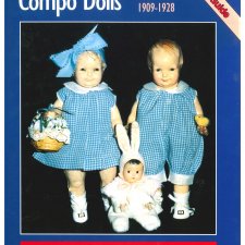 Книга об антикварных куклах в цифровом формате Compo Dolls, Volume II 1909-1928