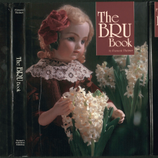 Книга об антикварных французских куклах Bru - The Bru Book, Francois Theimer