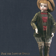Каталог аукциона For the Love of Dolls. The Legendary Collection of Mildred Seeley