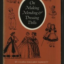 Книга об одежде для антикварных кукол - On Making Mending And Dressing Dolls