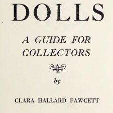 Руководство для коллекционеров и любителей кукол "Dolls - a guide for collectors"