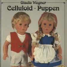 Идентификатор Celluloid - Puppen. Preise und Märkte, автор Gisela Wegner