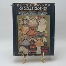 The Collector’s Book of Dolls’ Clothes: Costumes in Miniature (1700–1929)