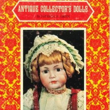 Antique Collector's Dolls книга Patricia R Smith антикварные куклы