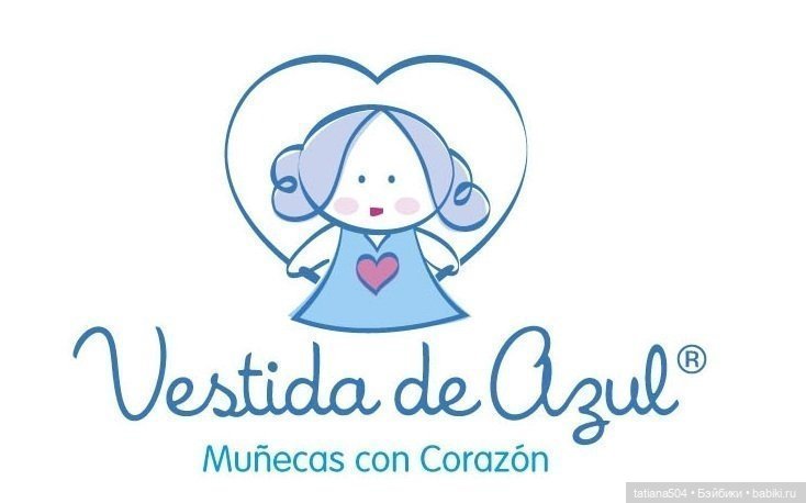 КУКЛЫ Vestida de Azul (ВЕСТИДА ДЕ АЗУЛЬ) - ЧТО МЫ О НИХ ЗНАЕМ