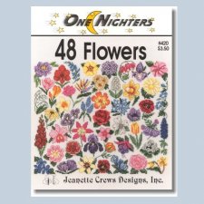 One Nighters 48 Flowers by Jeanette Crews Designs