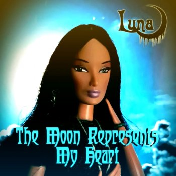 Luna — The Moon Represents My Heart