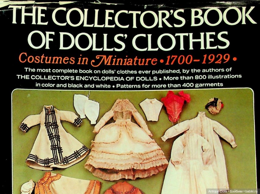 The Collector’s Book of Dolls’ Clothes: Costumes in Miniature (1700–1929) (фото 6)