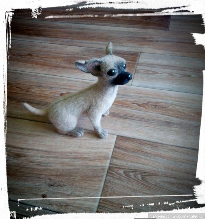 Чихуашка Ляля — Валяные игрушки из шерсти: сухое валяние