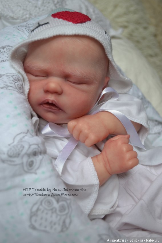 Процесс возрождения Трабл от Никки Джонстон .Кукла -реборн Анны Морозовой