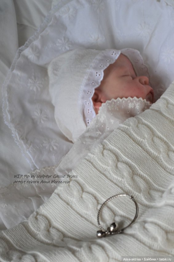 Период рождение Пипа от скульптора Касси Брас .Художник реборн Анна Морозова