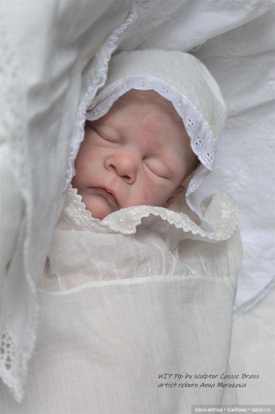 Период рождение Пипа от скульптора Касси Брас .Художник реборн Анна Морозова