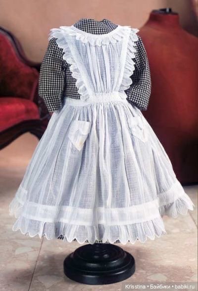 Идеи для пошива одежды,для антикварных кукол,часть вторая