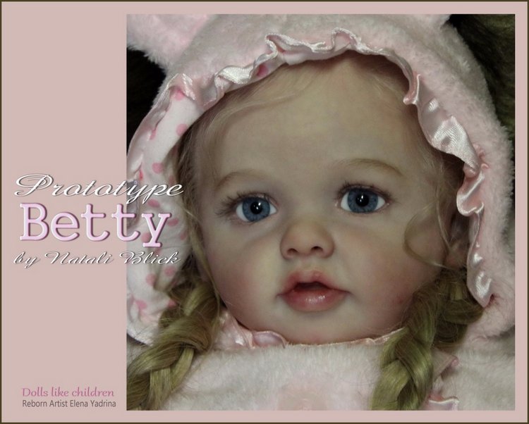 Прототип Betty от Natali Blick. Моя версия. Куклы реборн Елены Ядриной