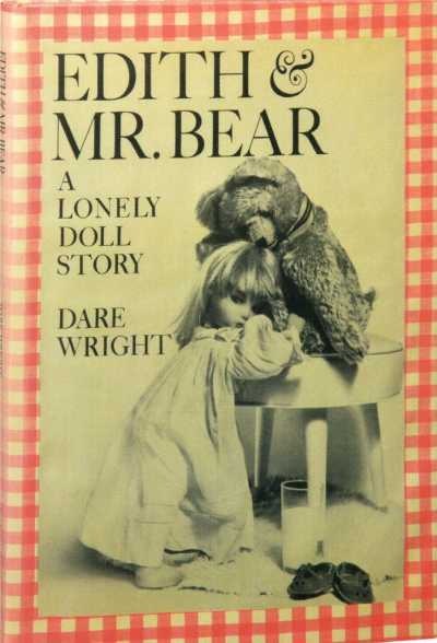 Одинокая кукла. Детский писатель Dare Wright